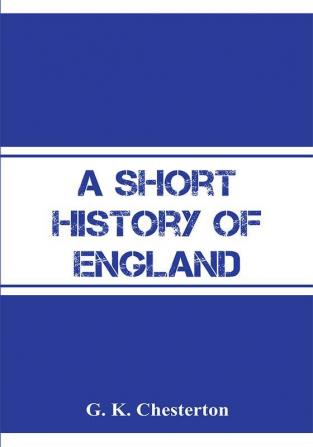 A Short History Of England