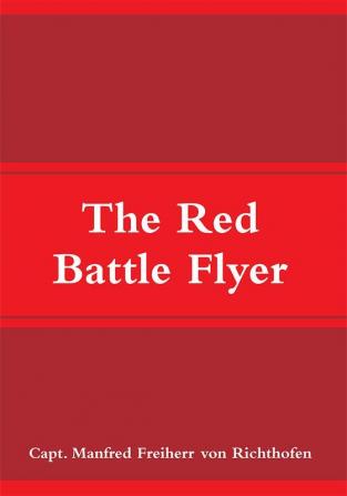 The Red Battle Flyer