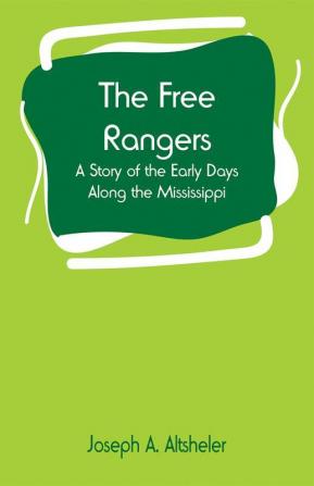 The Free Rangers