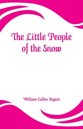 The Little People of the Snow