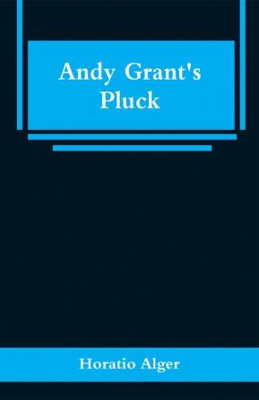 Andy Grant's Pluck