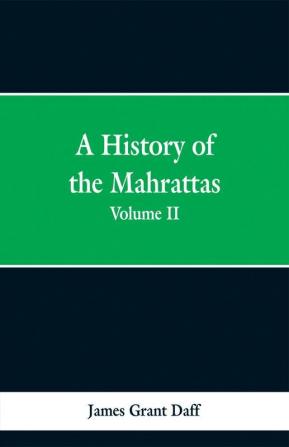 A History Of The Mahrattas