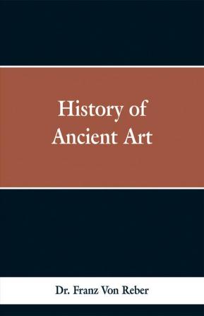 History of Ancient Art