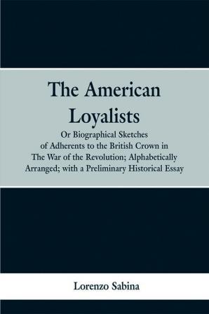 The American loyalists