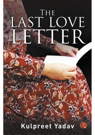 THE LAST LOVE LETTER