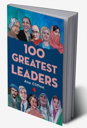 100 Greatest Leaders