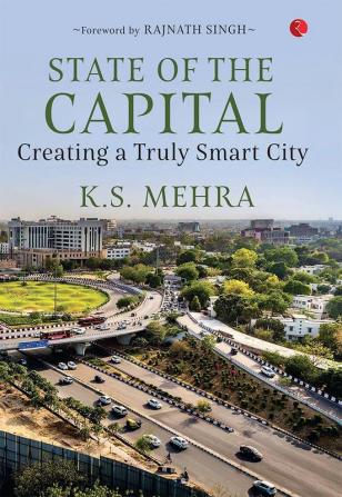 State of the Capital: Creating a Truly Smart City