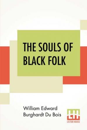 The Souls Of Black Folk