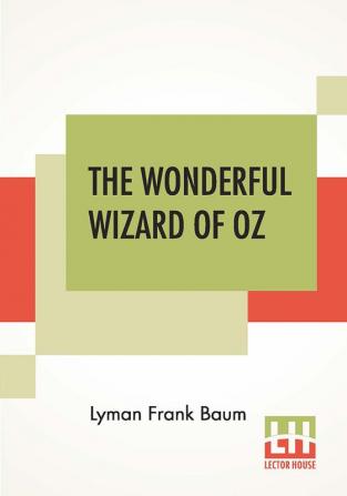 The Wonderful Wizard Of Oz