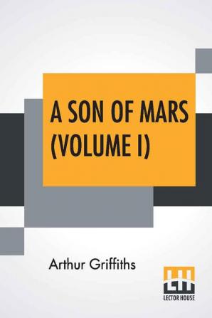 A Son Of Mars (Volume I)