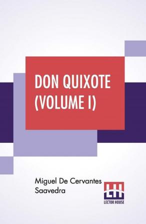 Don Quixote (Volume I)