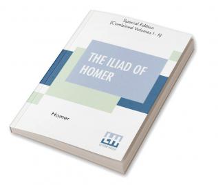 The Iliad Of Homer (Complete)