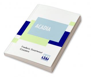 Acadia