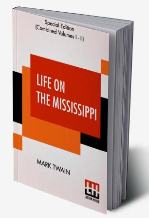 Life On The Mississippi (Complete)