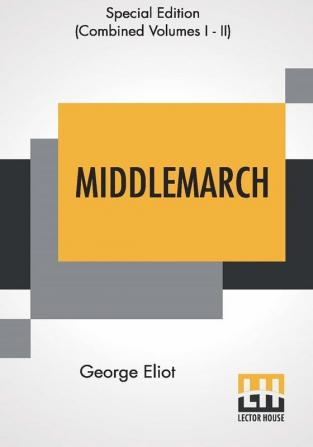 Middlemarch (Complete)