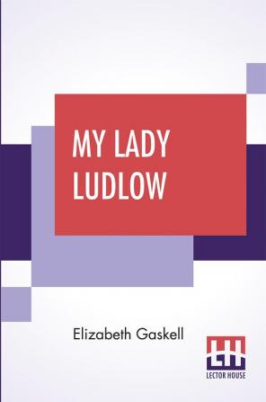 My Lady Ludlow