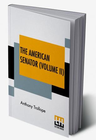 The American Senator (Volume II)