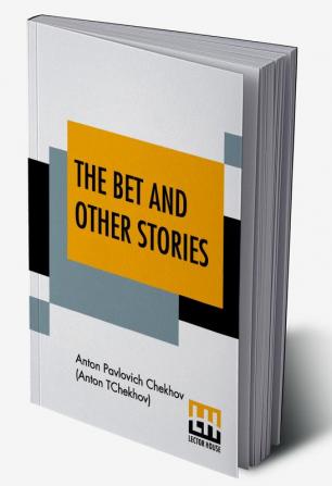 The Bet And Other Stories