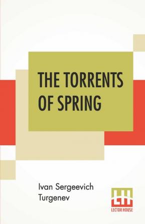 The Torrents Of Spring