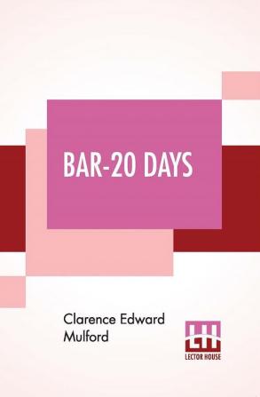 Bar-20 Days