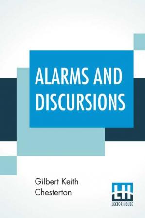 Alarms And Discursions