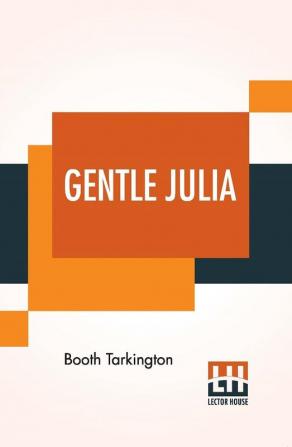 Gentle Julia