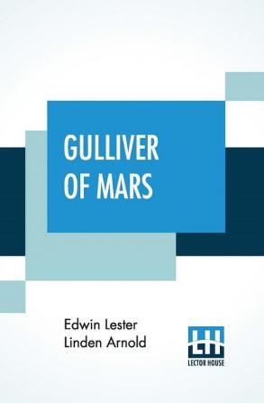 Gulliver Of Mars