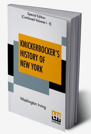 Knickerbocker's History Of New York (Complete)