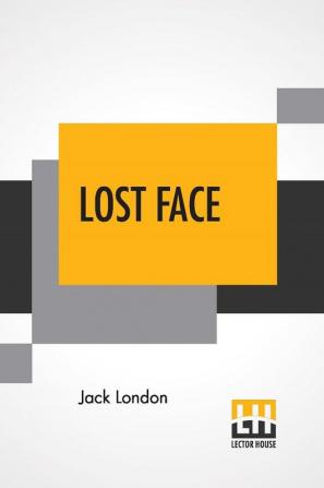 Lost Face