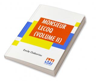 Monsieur Lecoq (Volume II)