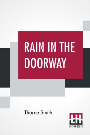 Rain In The Doorway