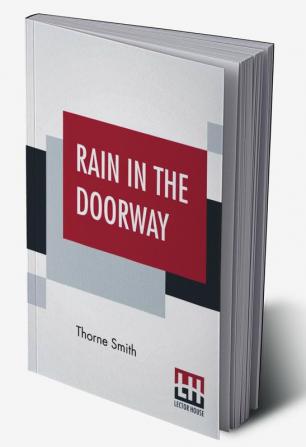 Rain In The Doorway