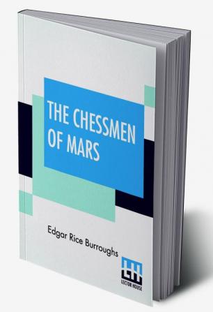 The Chessmen Of Mars