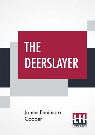 The Deerslayer