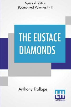 The Eustace Diamonds (Complete)