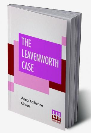 The Leavenworth Case