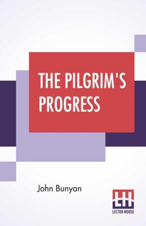 The Pilgrim's Progress