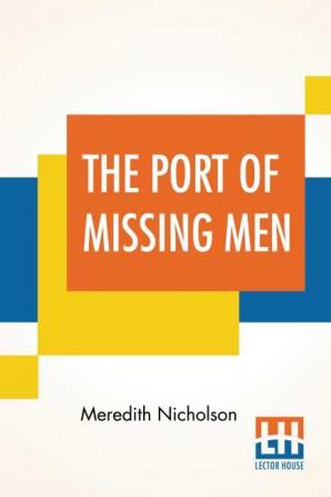 The Port Of Missing Men