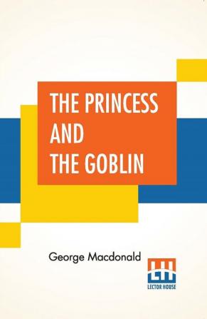 The Princess And The Goblin