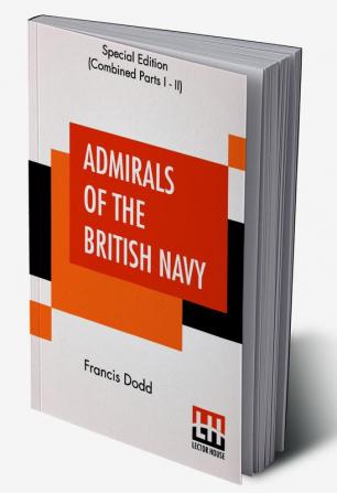 Admirals Of The British Navy (Complete)