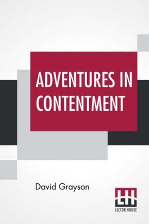 Adventures In Contentment