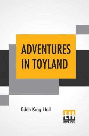 Adventures In Toyland