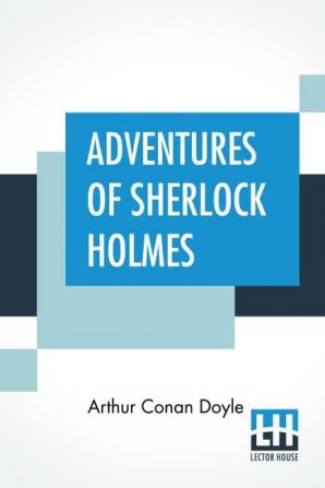 Adventures Of Sherlock Holmes