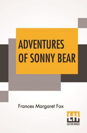 Adventures Of Sonny Bear