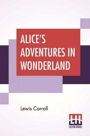 Alice's Adventures In Wonderland