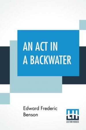 An Act In A Backwater