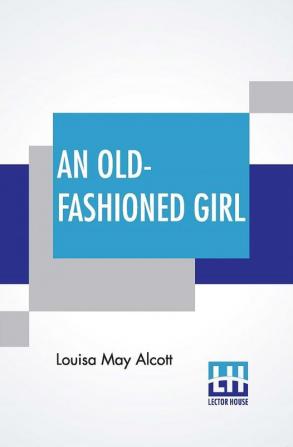 An Old-Fashioned Girl