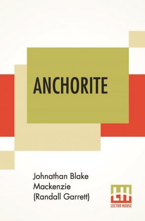 Anchorite