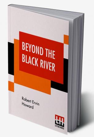 Beyond The Black River