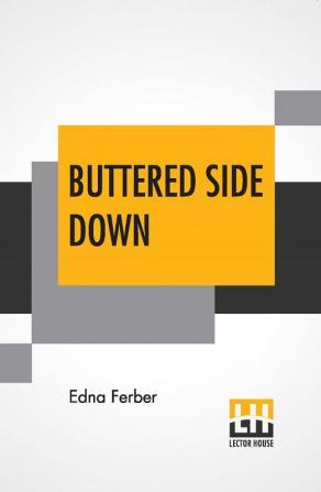 Buttered Side Down